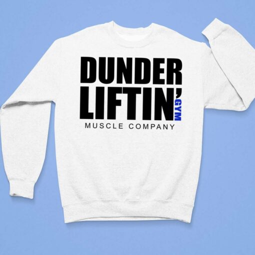 Dunder Liftin Gym Muscle Company Shirt $19.95 Up het DUNDER LIFTIN 3 1