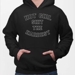 Hot Girl Sh*T The Hardest Hoodie