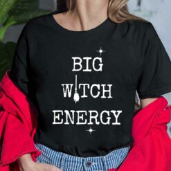 Big Witch Energy Ladies Shirt
