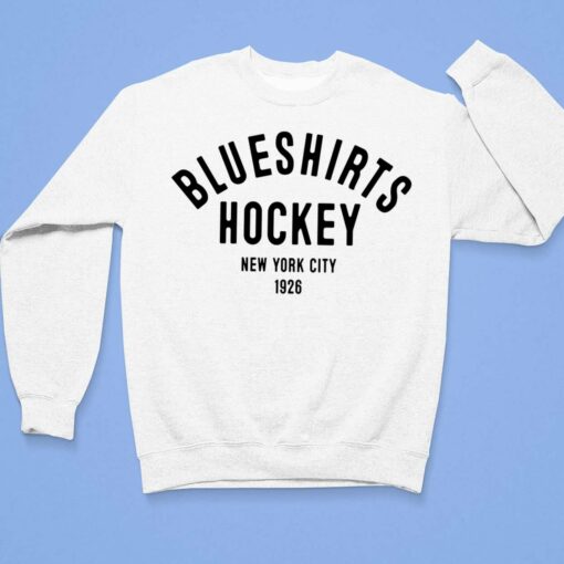 Blueshirts Hockey New Your City 1926 Shirt $19.95 Up het blueshirts hockey sweatshirt 3 1