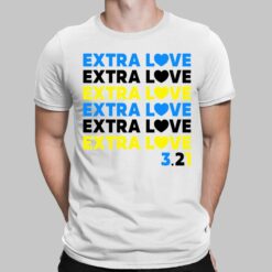 Extra Love Shirt