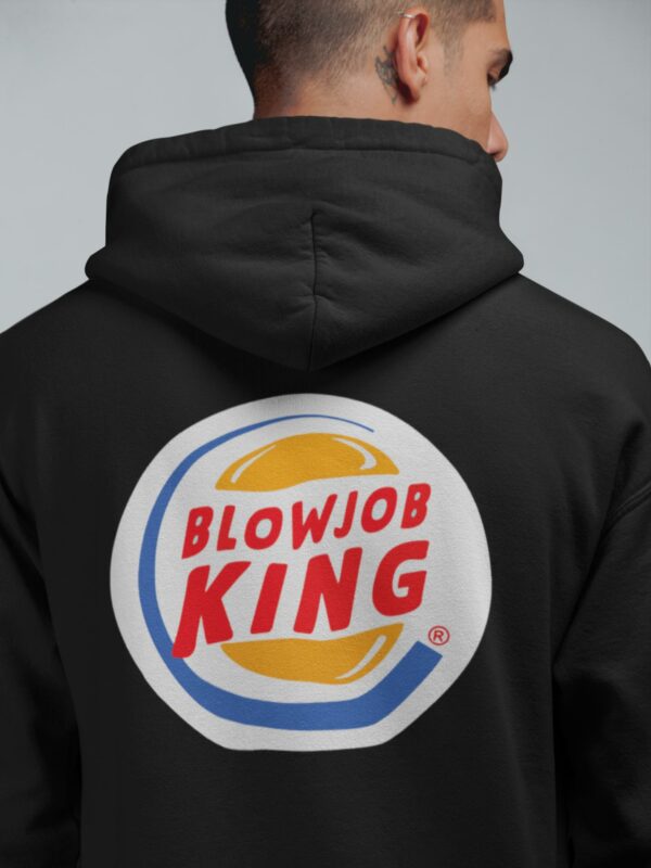 blowjob king hoodie