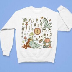 All My Friends Are Animals Shirt $19.95 buck lele all my friends are animals 3 1