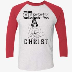Jesus This Bussy Belongs To Christ Shirt $19.95 endas this pussy belong to christ 9 1
