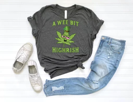 St Patricks Day A Wee Bit Highrish Shirt