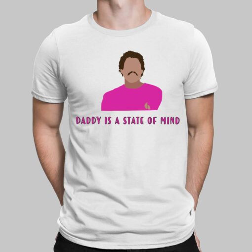 Pedro Pascal Daddy Is State Of Mind Shirt