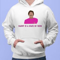 Pedro Pascal Daddy Is State Of Mind Hoodie