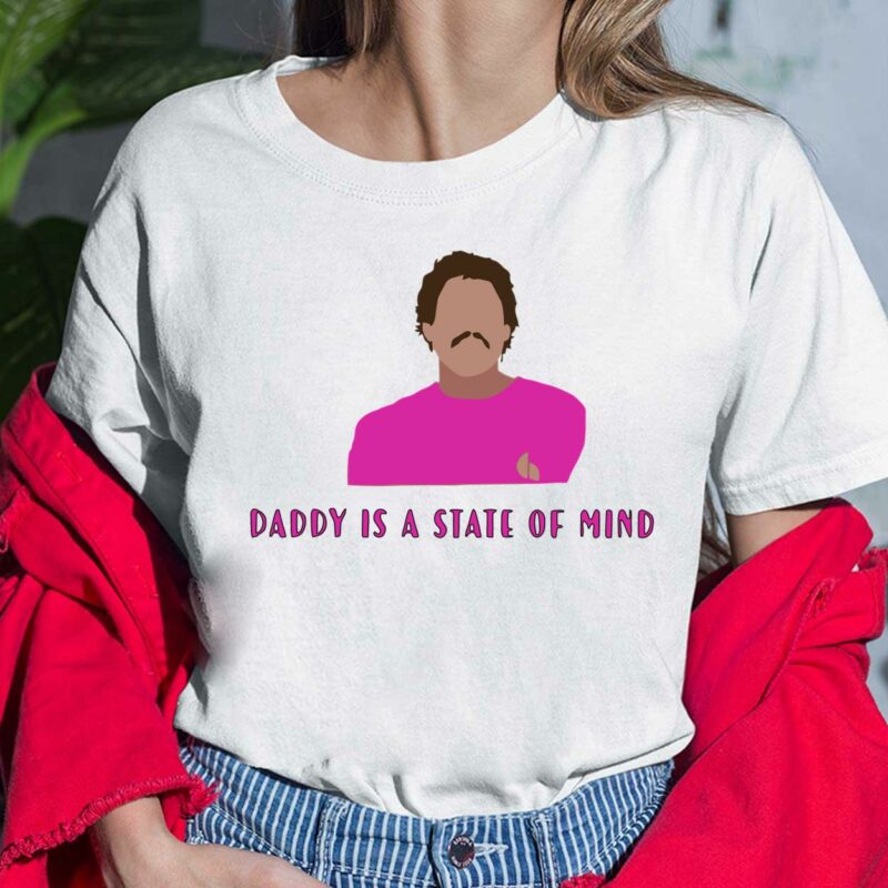 Pedro Pascal Daddy Is State Of Mind Shirt Pedro Pascal Daddy Is State Of Mind Ladies Shirt