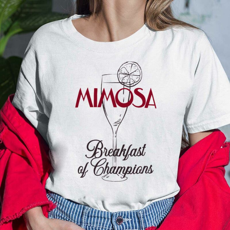 Mimosa Breakfast of Champions Ladies Shirt