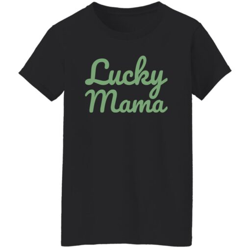 Lucky Mama Shirt $19.95