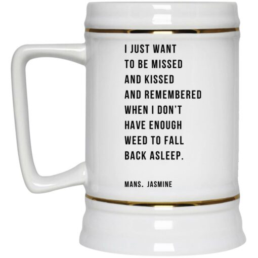 I Just Want To Be Missed And Missed And Remembered Mug $16.95 redirect03212023220333