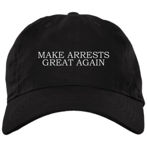 Make Arrests Great Again Hat, Cap $24.95