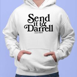 send it to darrell hoodie