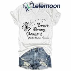 Brave Strong Resilient Multiple Myeloma Awareness Shirt, Hoodie, Sweatshirt, Women Tee
