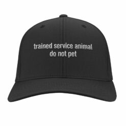 Trained Service Animal Do Not Pet Embroidery Hat