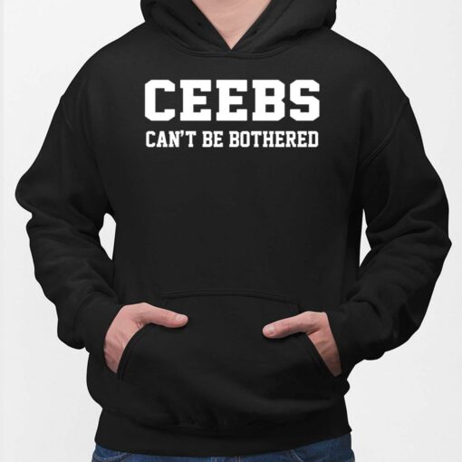 Ceebs Can't Be Bothered Hoodie