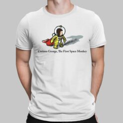 Curious George The First Space Monkey Shirt, Hoodie, Sweatshirt, Women Tee