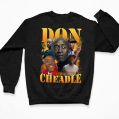 Don Cheadle Shirt $19.95