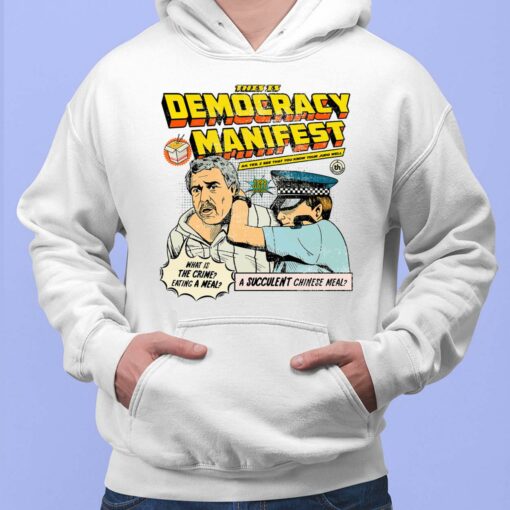 This Is Democracy Manifest Shirt, Hoodie, Sweatshirt, Women Tee