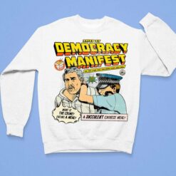 This Is Democracy Manifest Shirt, Hoodie, Sweatshirt, Women Tee $19.95 ENdas Lele this is democracy 3 1