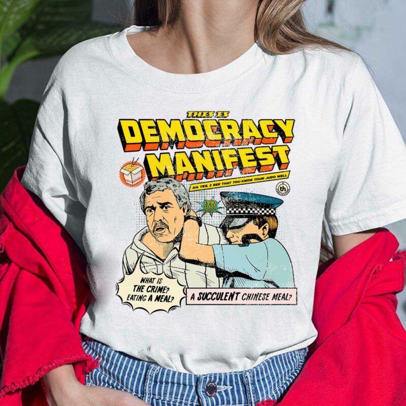 This Is Democracy Manifest Shirt, Hoodie, Sweatshirt, Women Tee