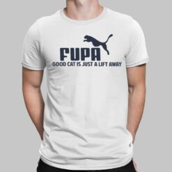 Fuba Good Cat Is Just A Lift Away Shirt