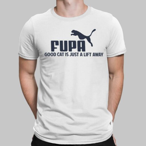 Fuba Good Cat Is Just A Lift Away Shirt