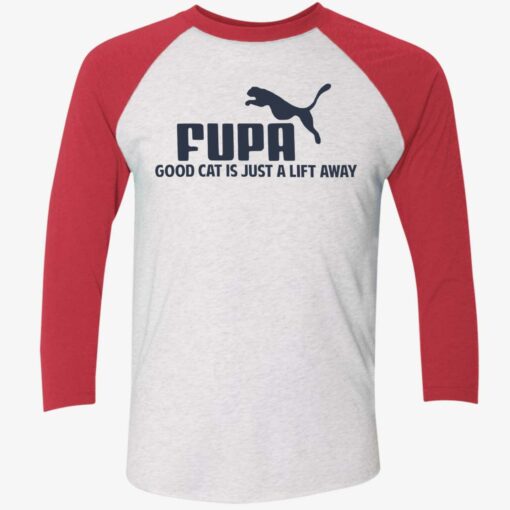 Fuba Good Cat Is Just A Lift Away Shirt $19.95