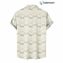 Funny Tits Hawaiian Shirt $34.95