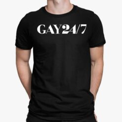 Gay 24 7 Shirt