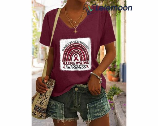 In March We Wear Burgundy Multiple Myeloma Awareness Shirt, Hoodie, Sweatshirt, Women Tee