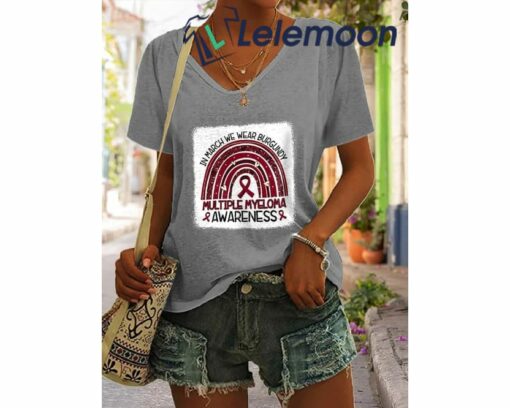In March We Wear Burgundy Multiple Myeloma Awareness Shirt, Hoodie, Sweatshirt, Women Tee