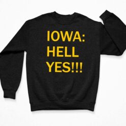 Iowa Hell Yes shirt