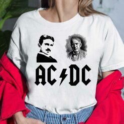 Nicolas Tesla Thomas Edison Ac Dc Shirt, Hoodie, Sweatshirt, Women Tee Nicolas Tesla Thomas Edison Ac Dc Shirt, Hoodie, Sweatshirt, Women Tee