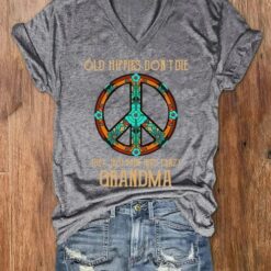 Old Hippies Don't Die They Just Fade Into Crazy Grandma Shirt