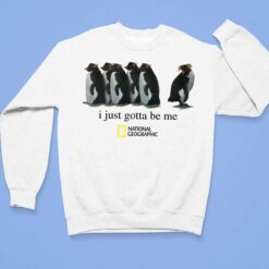 Penguin I Just Gotta Be Me National Geographic Shirt $19.95