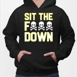 Pittsburgh Sit The Fuck Down hoodie
