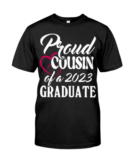 Proud Cousin Of A 2023 Graduate Shirt