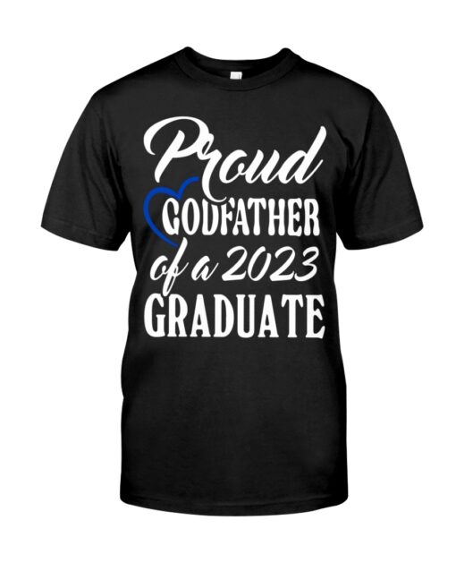 Proud Godfather Of A 2023 Graduate Shirt