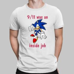 Sonic 9 11 Was An Inside Job Shirt, Hoodie, Sweatshirt, Ladies Tee