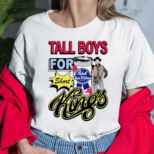 Tall Boys For Short Kings Shirt