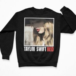 Taylor Swift Red Shirt,Taylor Swift Red Hoodie, Taylor Swift Red Sweatshirt, Taylor Swift Red Ladies Tee