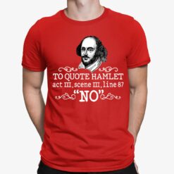 To Quote Hamlet Act III Scene III Line 87 No Shirt