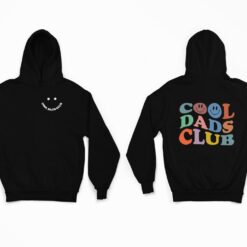 Cool Dads Club Shirt, Hoodie, Sweatshirt, Women Tee