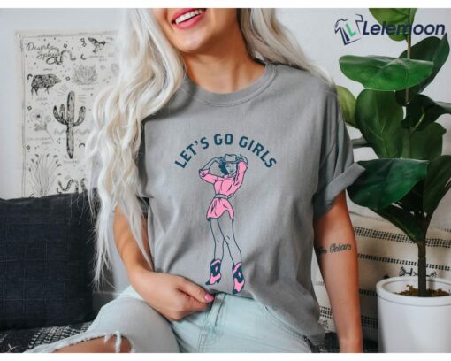 Let's Go Girls Shirt, Hoodie, Sweatshirt, Women Tee