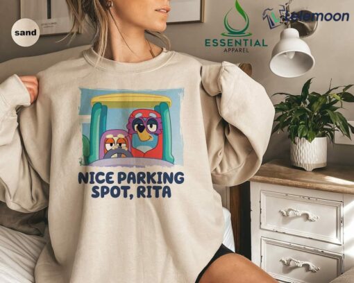 Bluey Nice Parking Spot Rita Sweatshirt, Shirt, Hoodie, Women Tee