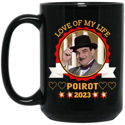 Love Of My Wife Poirot 2023 Mug $15.99