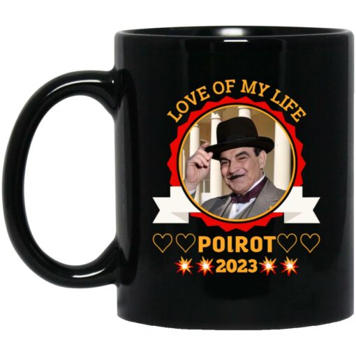 Love Of My Wife Poirot 2023 Mug $15.99 redirect04132023220421