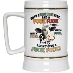 Cow With A F*ck F*ck Here And A F*ck F*ck Mug $16.95