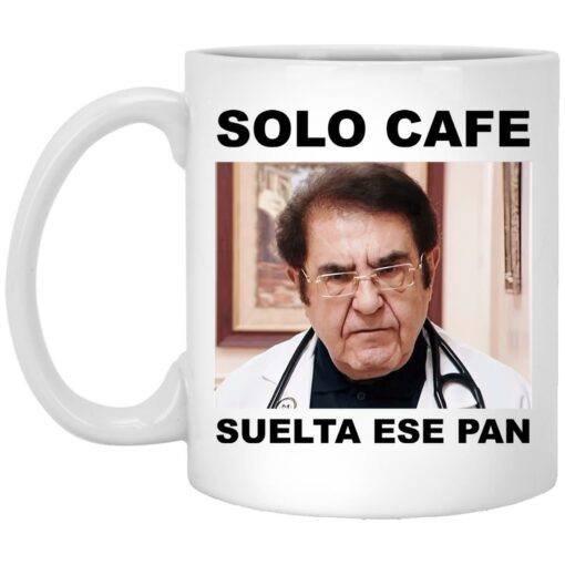 Solo Cafa Suelta Ese Pan Mug $16.95